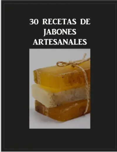 30 recetas de jabones artesanales