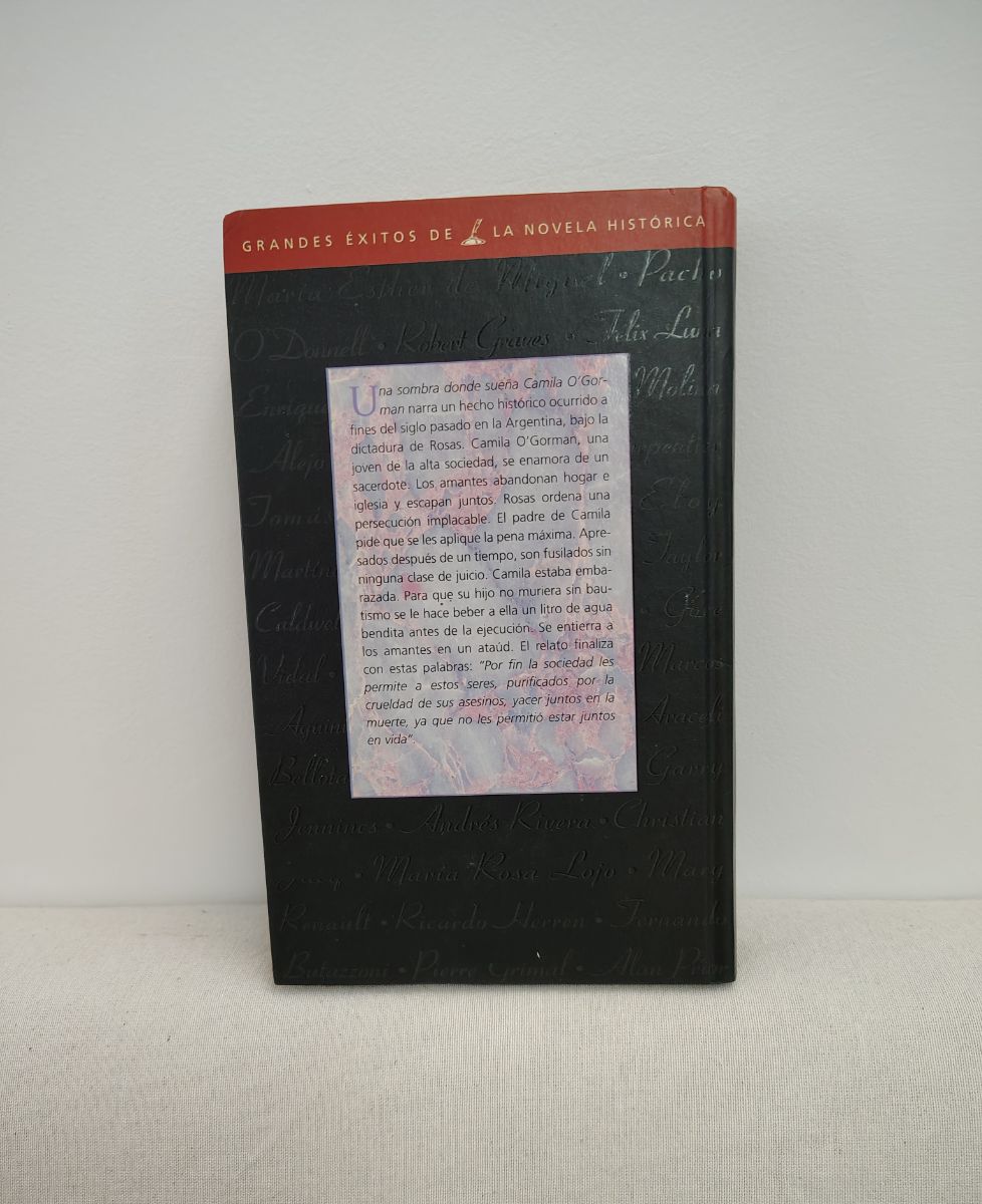 Una sombre donde sueña Camila O´Gorman - Enrique  Molina