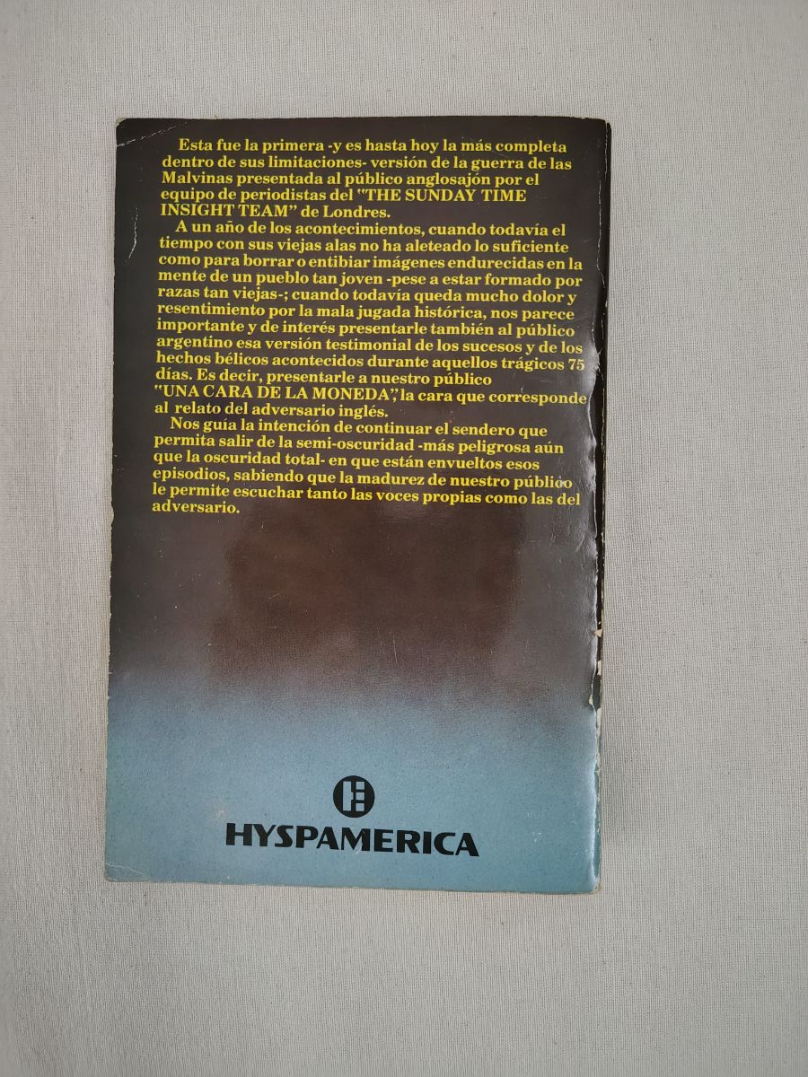 Una cara de la Moneda - La Guerra de las Malvinas