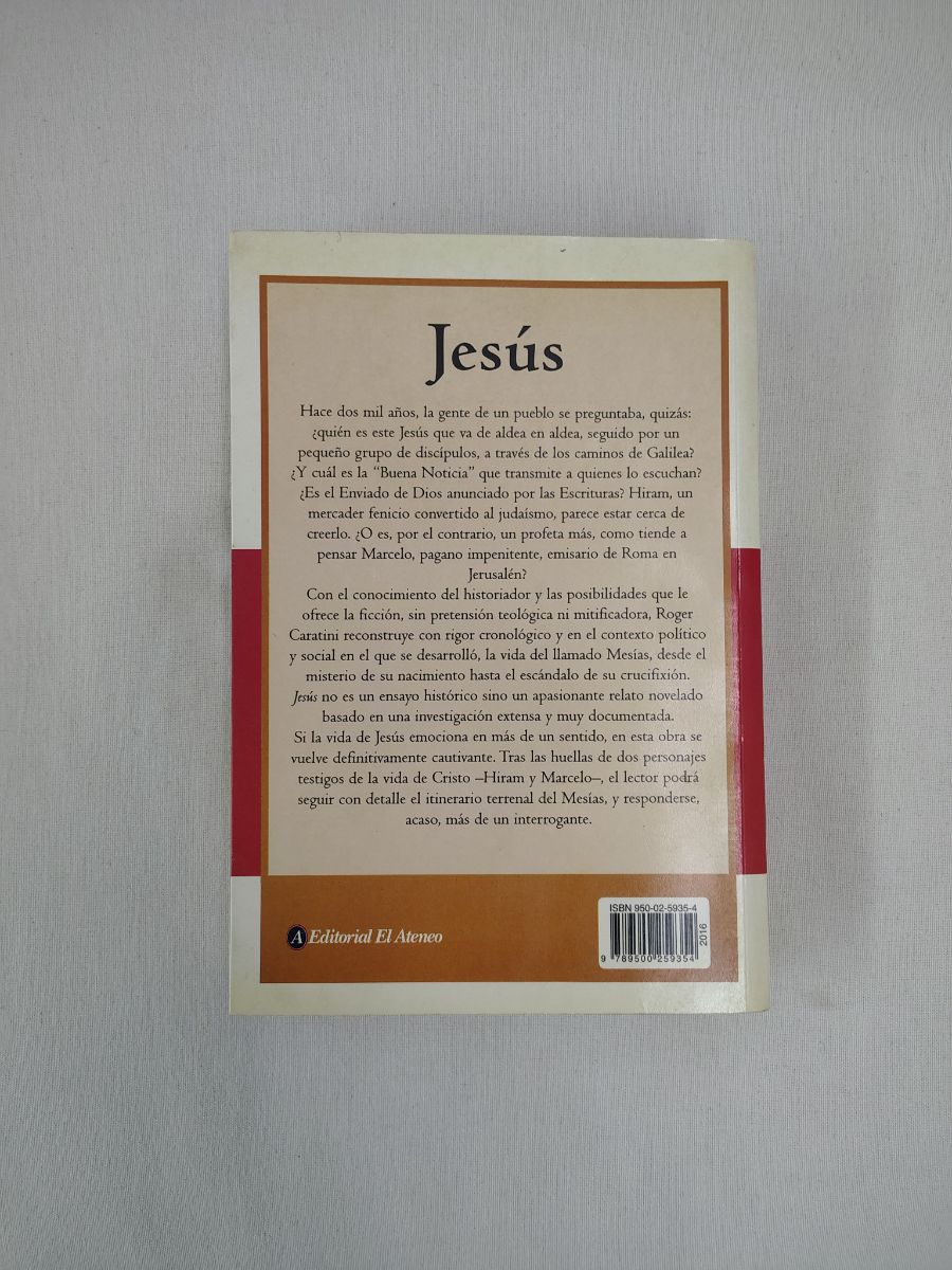 Jesús De Belén al Gólgota - Roger Caratini