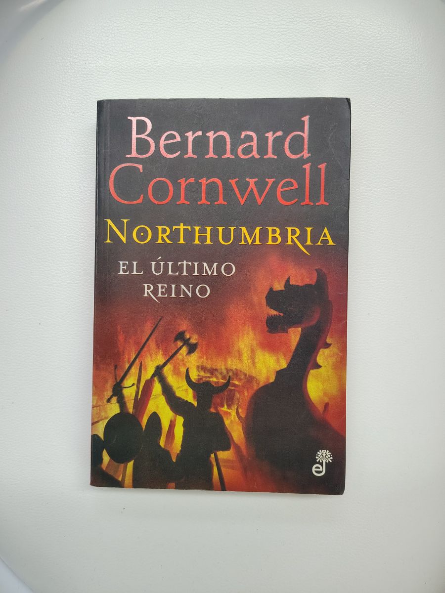 Northumbria El último reino - Bernard Cornwell