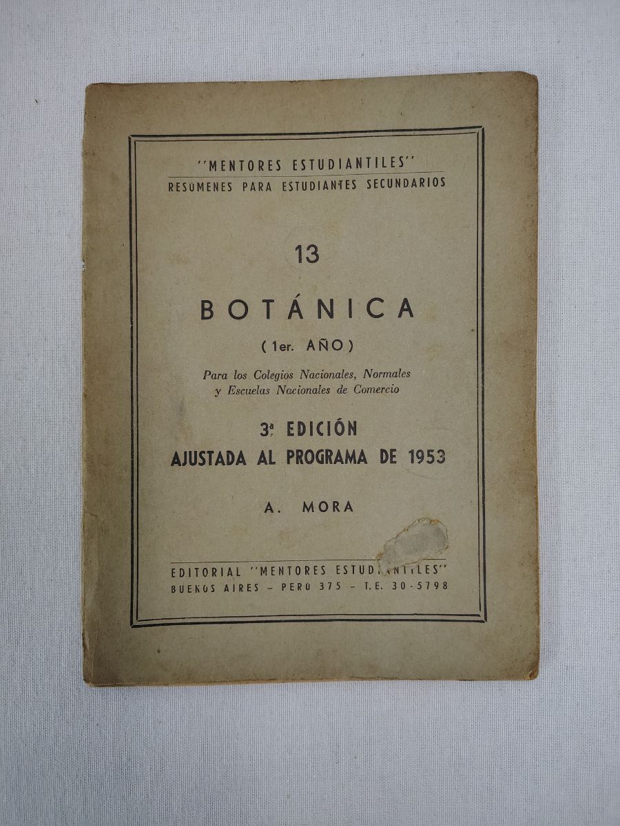 Botánica - Mentores Estudiantiles. Año 1954 (Para colección)